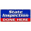 Signmission STATE INSPECTION DONE HERE BANNER SIGN law inspector B-120 State Inspection Done Hr